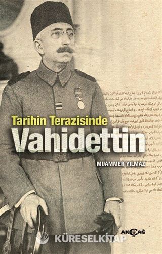 Tarihin Terazisinde Vahidettin