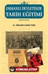 Osmanlı Devletinde Tarih Eğitimi (1839-1922)