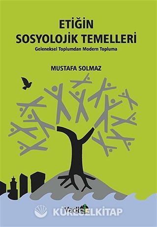Etiğin Sosyolojik Temelleri