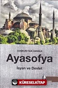 Ayasofya: İsyan ve Devlet