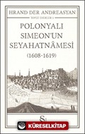 Polonyalı Simeon'un Seyehatnamesi (1608-1619)