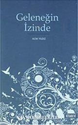 Geleneğin İzinde