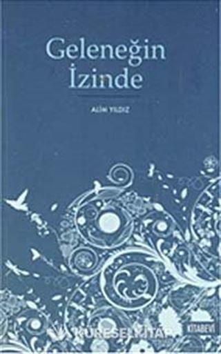 Geleneğin İzinde
