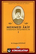 Mehmed Akif Hakkında Araştırmalar 1