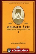 Mehmed Akif Hakkında Araştırmalar 1