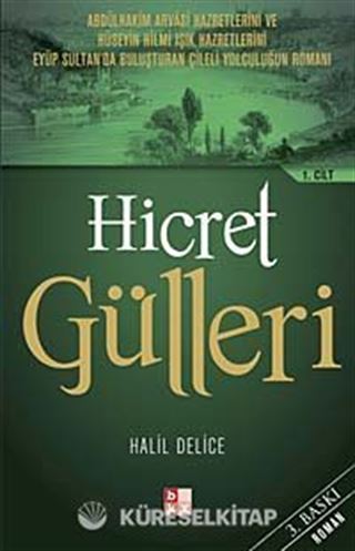 Hicret Gülleri 1. Cilt