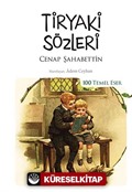 Tiryaki Sözleri (Kenar Boyalı) / 100 Temel Eser