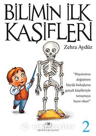 Bilimin İlk Kaşifleri -2
