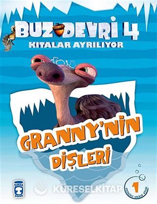 Granny'nin Dişleri / Buz Devri 4-Kıtalar Ayrılıyor