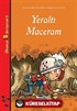 Yeraltı Maceram