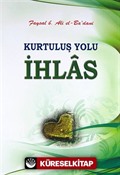 Kurtuluş Yolu İhlas