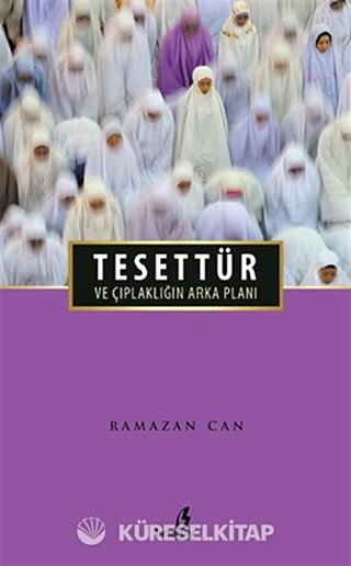 Tesettür ve Çıplaklığın Arka Planı