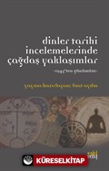 Dinler Tarihi İncelemelerinde Çağdaş Yaklaşımlar / 1945'ten Günümüze