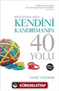 Dini Konularda Kendini Kandırmanın 40 Yolu