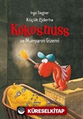 Küçük Ejderha Kokosnuss ve Mumyanın Gizemi