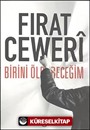 Birini Öldüreceğim