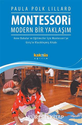 Montessori Modern Bir Yaklaşım