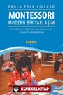 Montessori Modern Bir Yaklaşım