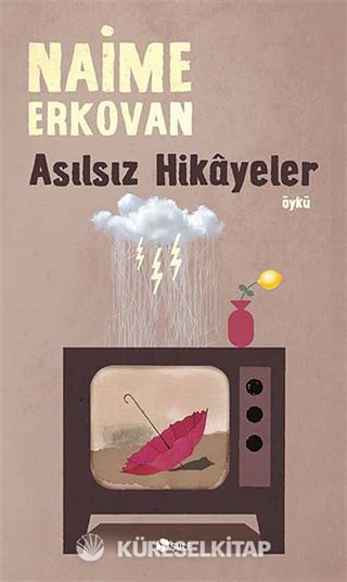 Asılsız Hikayeler