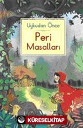 Uykudan Önce Peri Masalları