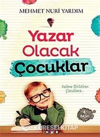 Yazar Olacak Çocuklar