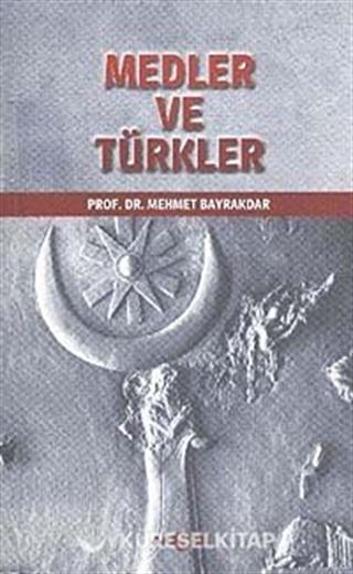 Medler ve Türkler