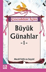 Çocuklar İçin Büyük Günahlar -1