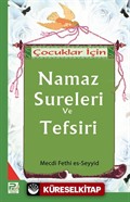 Çocuklar İçin Namaz Sureleri ve Tefsiri