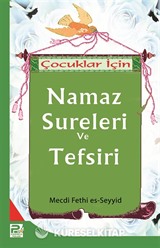 Çocuklar İçin Namaz Sureleri ve Tefsiri