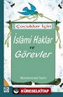 Çocuklar İçin İslami Haklar ve Görevler