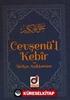 Cevşenü'l Kebir ve Türkçe Açıklaması