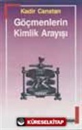 Göçmenlerin Kimlik Arayışı