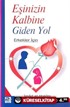 Eşinizin Kalbine Giden Yol - Erkekler İçin