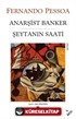 Anarşist Banker - Şeytanın Saati