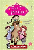 Sihirli Midilli Kulübü / Küçük Periler