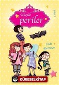 Cadı Öğretmen / Küçük Periler