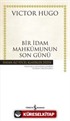 Bir İdam Mahkumunun Son Günü (Karton Kapak)