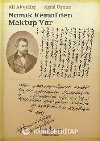Namık Kemal'den Mektup Var