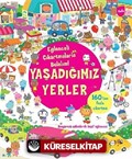 Yaşadığımız Yerler / Eğlenceli Çıkartmalarla Bulalım