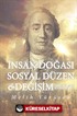 İnsan Doğası Sosyal Düzen Değişim