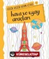 Hava ve Uzay Araçları / Küçük Kaşifin Boyama Kitabı -11