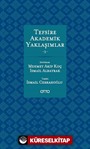Tefsire Akademik Yaklaşımlar 1-2