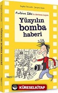 Yüzyılın Bomba Haberi