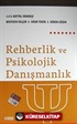 Rehberlik ve Psikolojik Danışmanlık