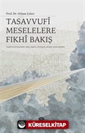 Tasavvufi Meselelere Fıkhi Bakış