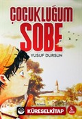 Çocukluğum Sobe