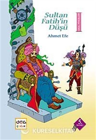 Sultan Fatih'in Düşü