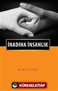 İnadına İnsanlık