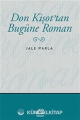 Don Kişot'tan Bugüne Roman