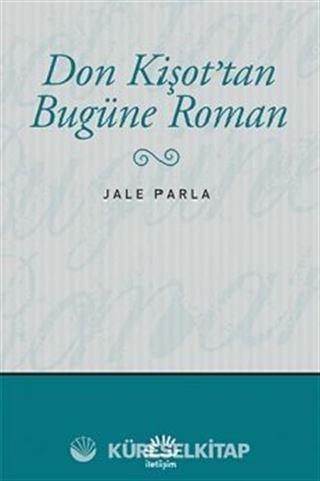 Don Kişot'tan Bugüne Roman